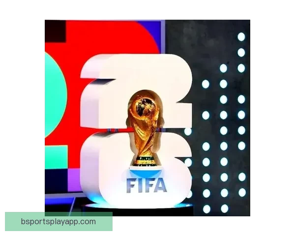 美加墨三国联合举办世界杯2026赛事全景解析与展望